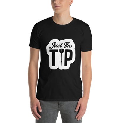 Just The Tip Funny Darts T-Shirt