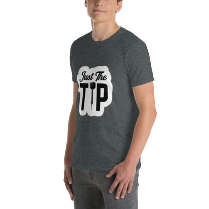 Just The Tip Funny Darts T-Shirt